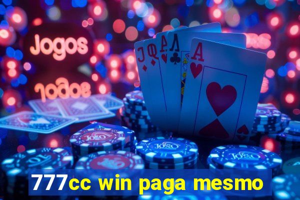 777cc win paga mesmo